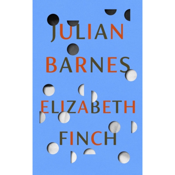 Elizabeth Finch de Julian Barnes