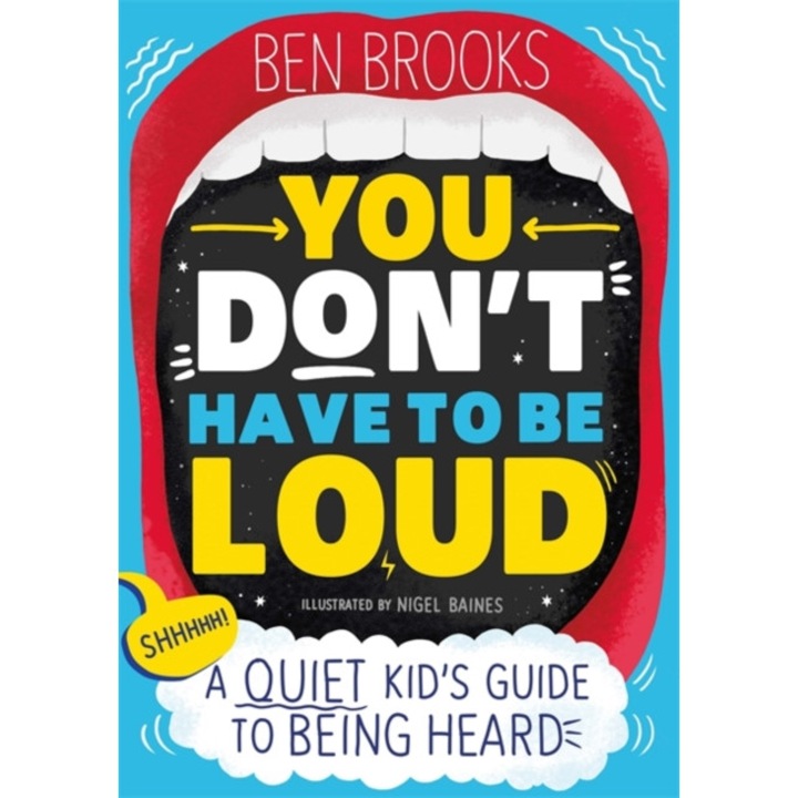 You Don't Have to be Loud de Ben Brooks