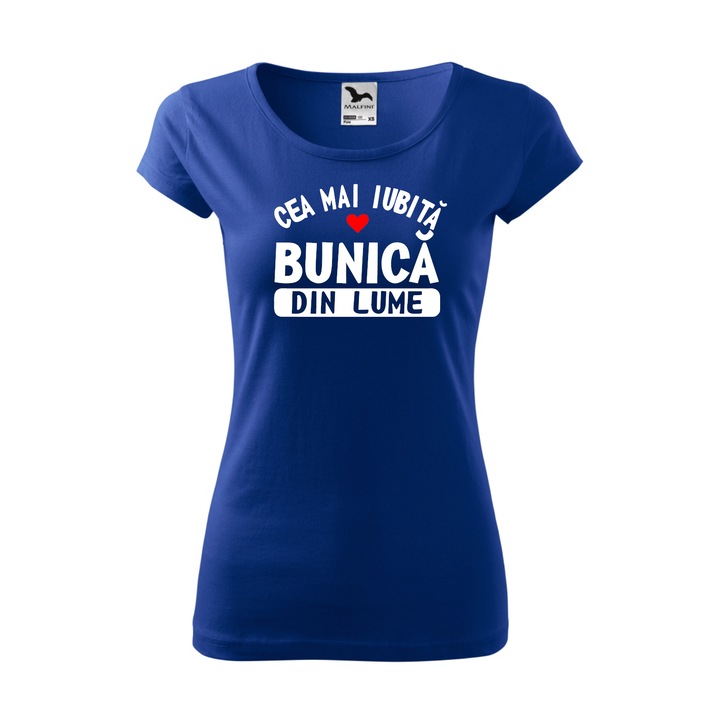 Tricou Dama, Personalizat "Cea mai iubita bunica din lume", Albastru, Marime XL