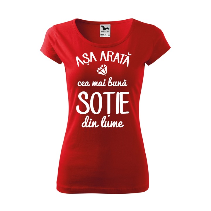 Tricou Dama, Personalizat "Asa arata cea mai buna sotie din lume", Rosu, Marime M