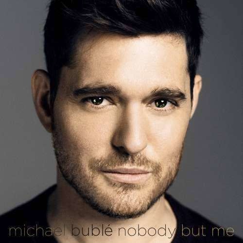 Michael Buble - Nobody But Me =Deluxe= (CD)