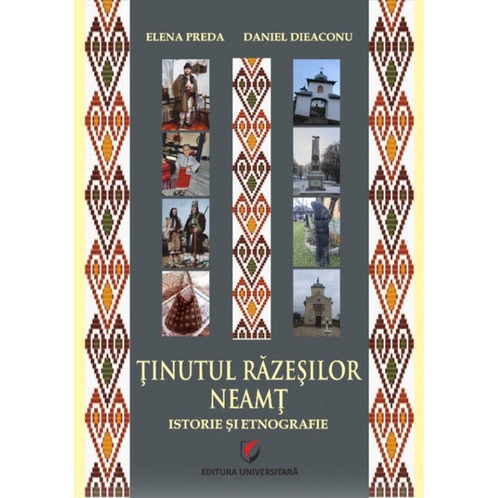 Tinutul Razesilor - Neamt. Istorie si etnografie