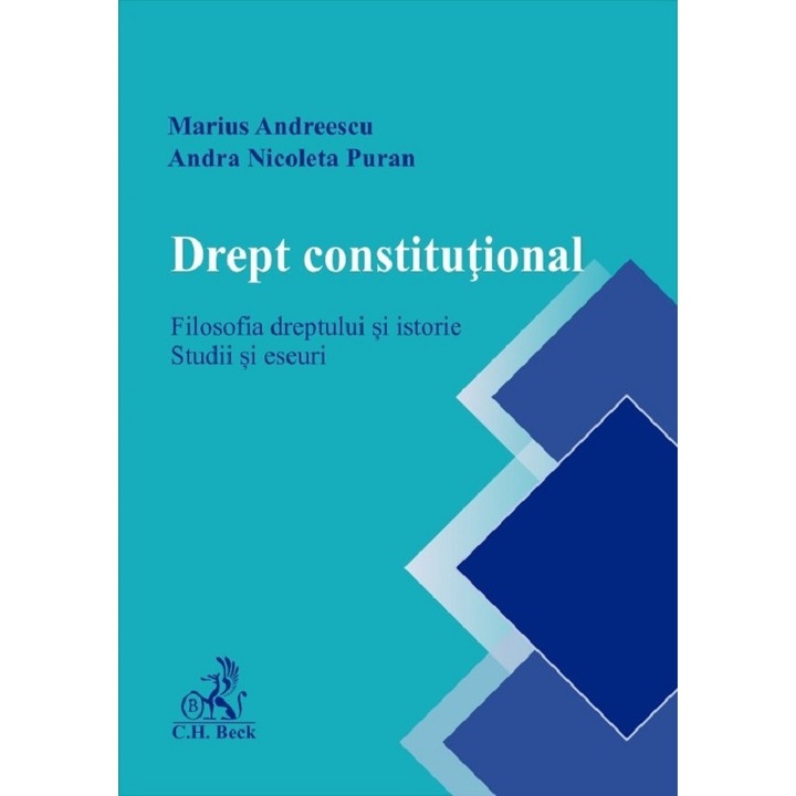 Drept constitutional. Filosofia dreptului si istorie. Studii si eseuri - 2022