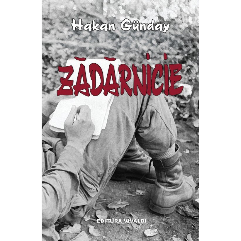 Zadarnicie - Hakan Gunday