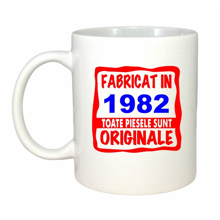 Cana personalizata cu textul Fabricat in 1982 toate piesele sunt originale, ceramica, 330 ml, maner si interior alb
