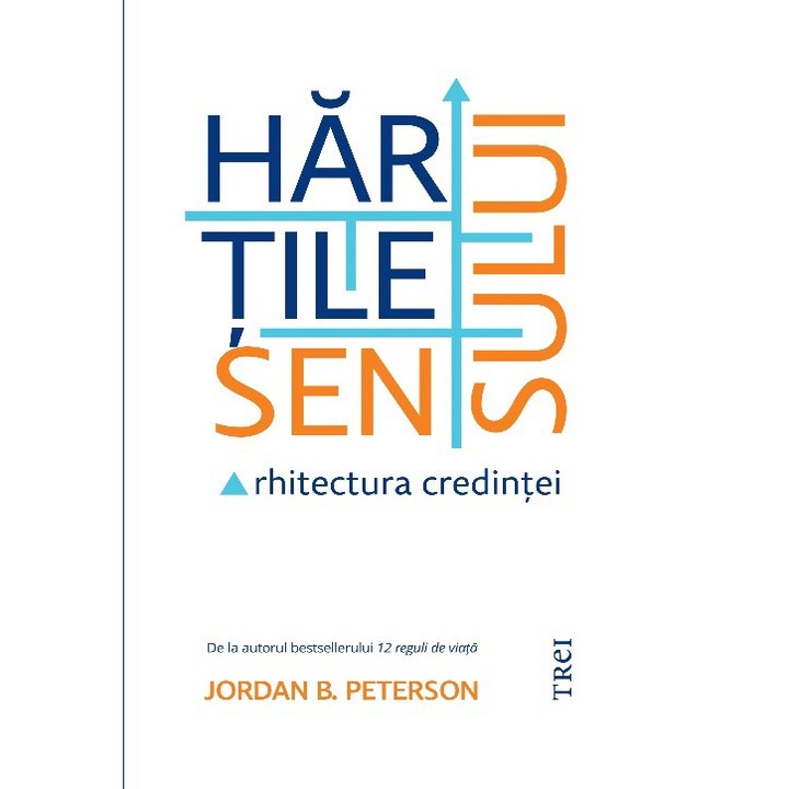 Hartile sensului, Jordan B. Peterson