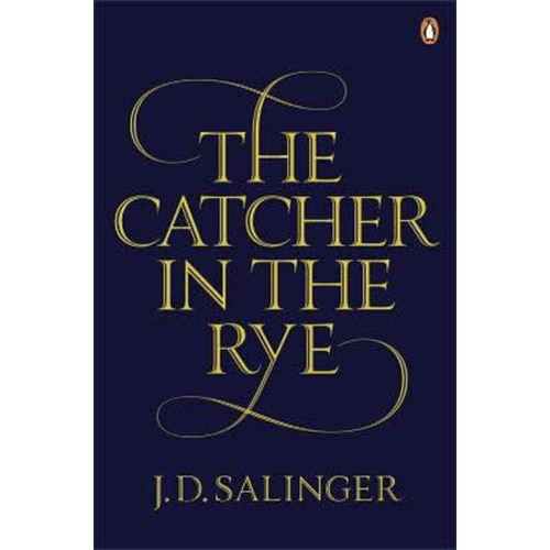 The Catcher in the Rye - Salinger J.D.