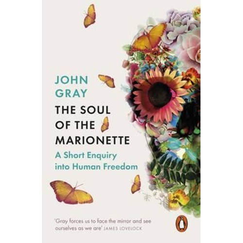 The Soul of the Marionette - Gray John