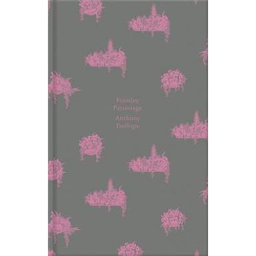 Framley Parsonage - Trollope Anthony