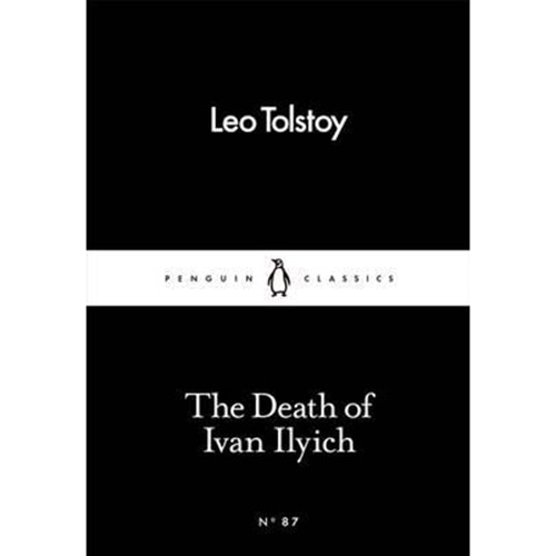 The Death of Ivan Ilyich - Tolstoy Leo