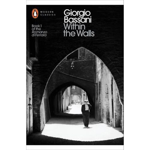 Within the Walls - Bassani Giorgio