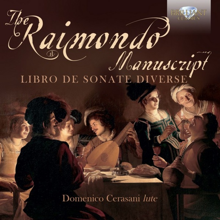 The Raimondo Manuscript - Libro de Sonate Diverse / Domenico Cerasani CD