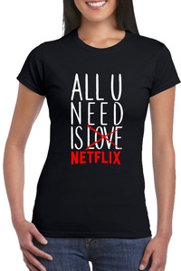 Egyedi női póló "All you need is Netflix", fekete, S