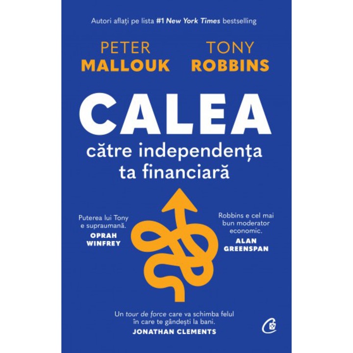Út a pénzügyi függetlenséghez, Peter Mallouk, Tony Robbins (Román nyelvű kiadás)