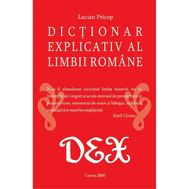 DEX Scolar -Dictionar explicativ al limbii romane