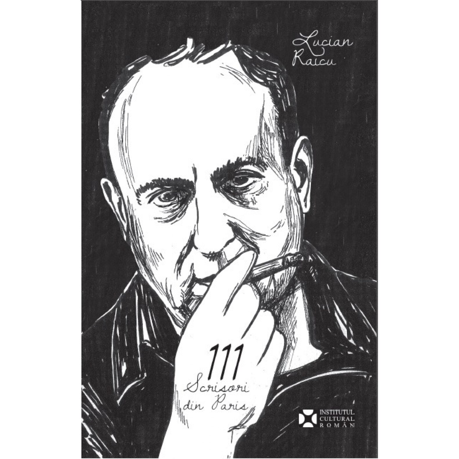 111 scrisori din Paris + CD - Lucian Raicu