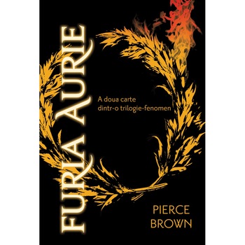 Furia Aurie - Pierce Brown Furia Aurie - Pierce Brown