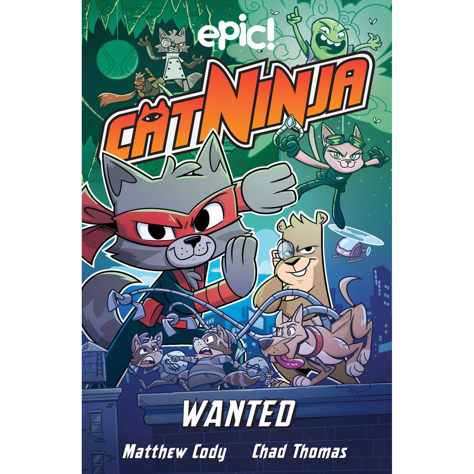 Cat Ninja Wanted de Matthew Cody eMAG.ro