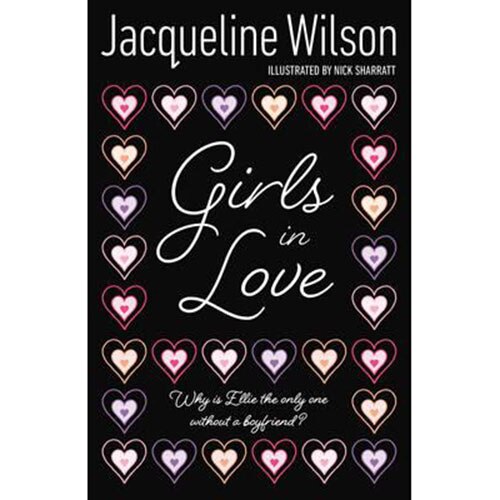 Girls In Love  - Jacqueline Wilson