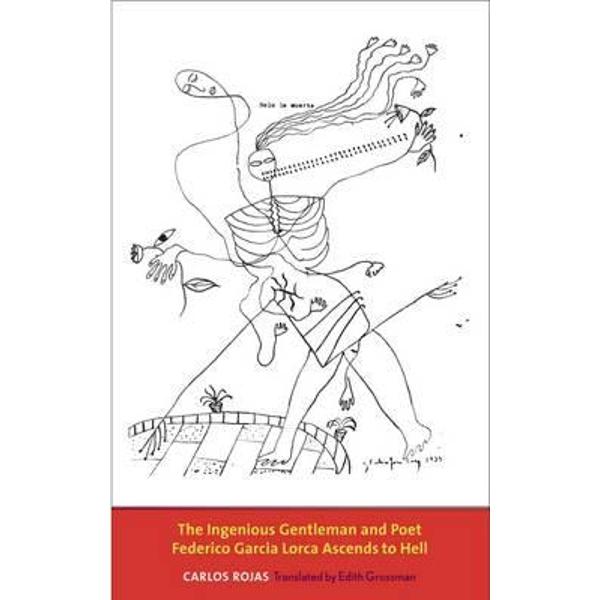 Ingenious Gentleman and Poet Federico Garcia Lorca Ascends t