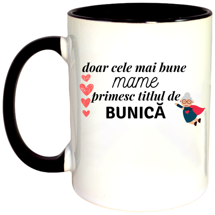 Cana personalizata cu interior negru, "Doar cele mai bune mame primesc titlul de bunica", 330 ml