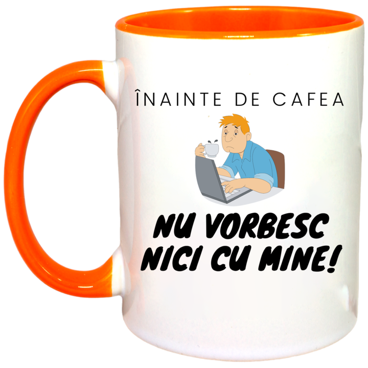 Cana personalizata cu interior portocaliu, "Nu vorbesc nici cu mine!", 330 ml