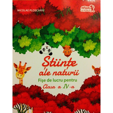 Stiinte Ale Naturii Fise De Lucru Pentru Clasa A Iv A Emag Ro