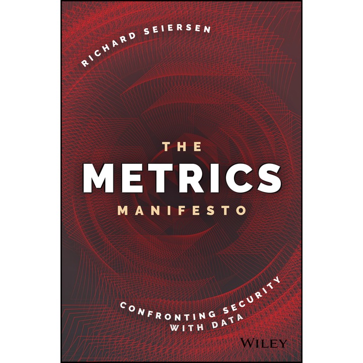 The Metrics Manifesto de Richard Seiersen