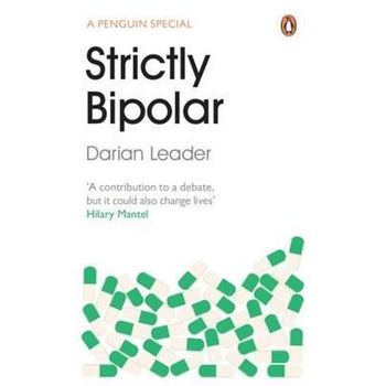 Strictly Bipolar Strictly Bipolar