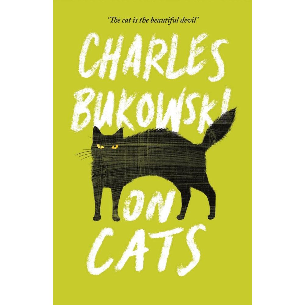 On Cats - Charles Bukowski