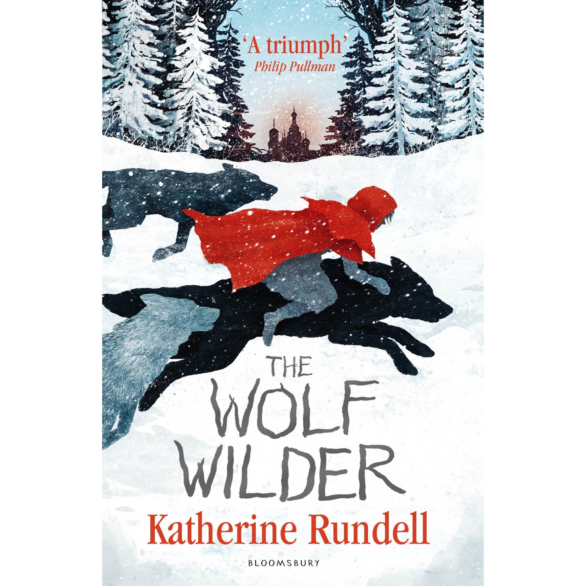 The Wolf Wilder - Katherine Rundell
