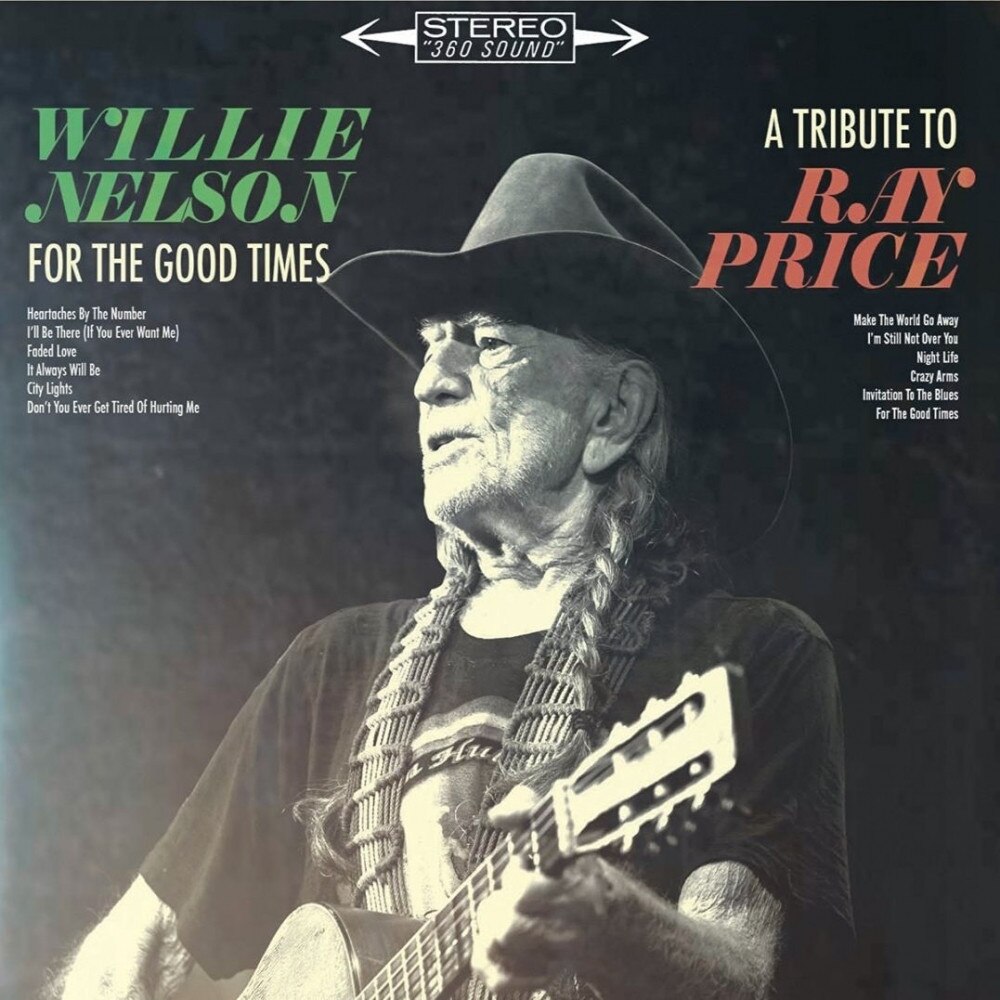 Willie Nelson (from The Highwaymen)-For the Good Times: A Tribute to Ray Price-LP