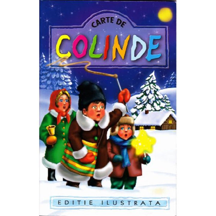 Colinde de Craciun. Culegere populara