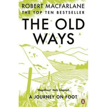 Old Ways Old Ways