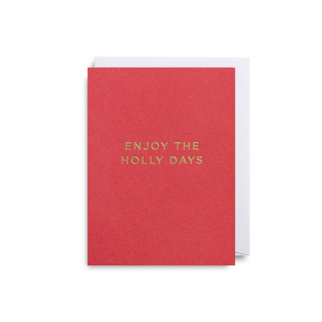 Felicitare - Enjoy The Holly Days