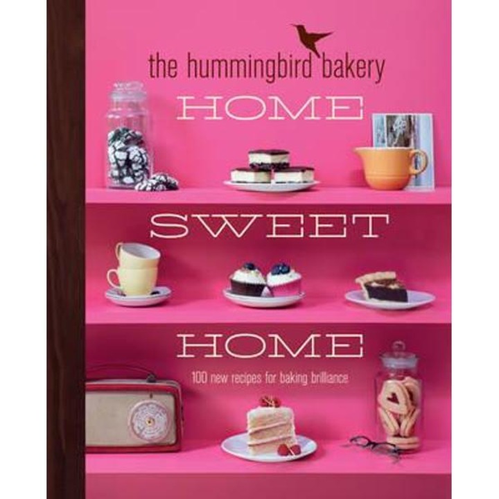 Hummingbird Bakery Home Sweet Home