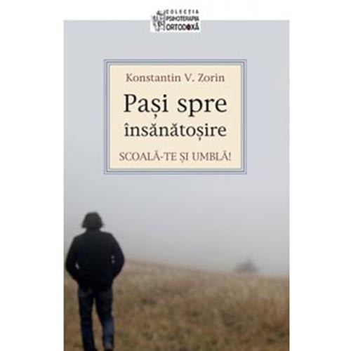 Pasi Spre Insanatosire - K.Zorin