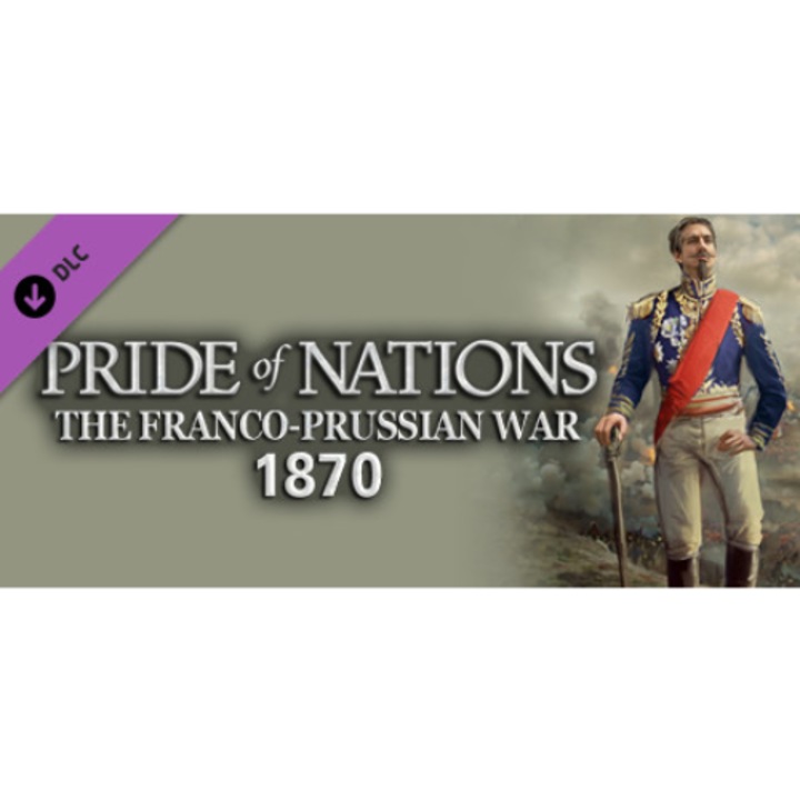 Pride of Nations - The Franco-Prussian War 1870 (PC - Steam elektronikus játék licensz)