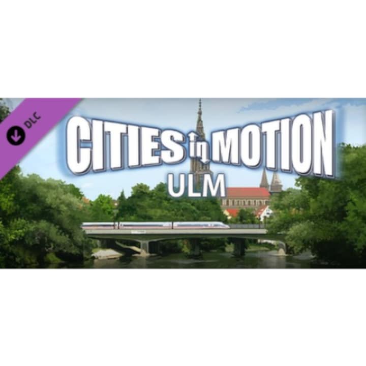 Joc Cities in Motion: Ulm cod de activare Steam
