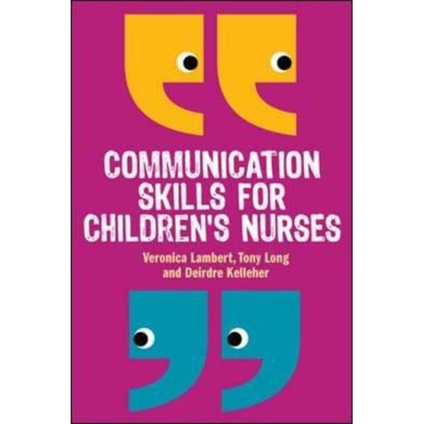 Communication Skills for Children's Nurses
