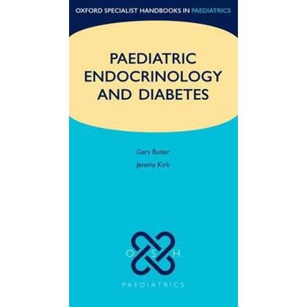 Paediatric Endocrinology and Diabetes