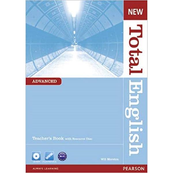 New Total English Advanced Teacher's Book and Teacher's Resource CD - Will Moreton