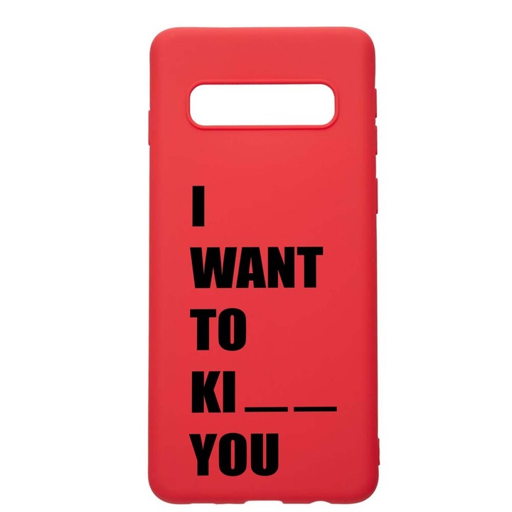Силиконов калъф Unique за Samsung Galaxy S10 Plus, I Want To..., Red, R 183