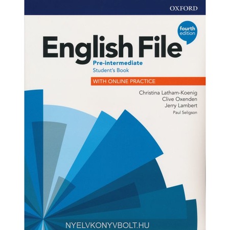 Курс по чужди езици OXFORD UNIVERSITY PRESS, Английски файл, 4-то ...