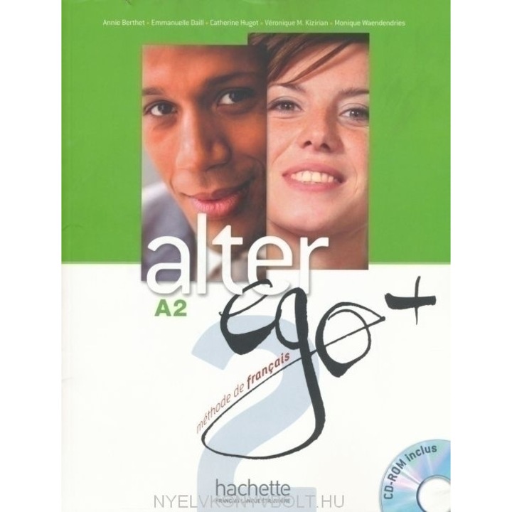 Alter ego + 2 Méthode de francais Livre de l'éléve