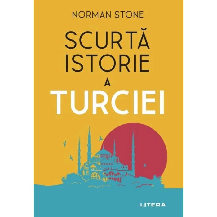 Scurta istorie a Turciei, Norman Stone