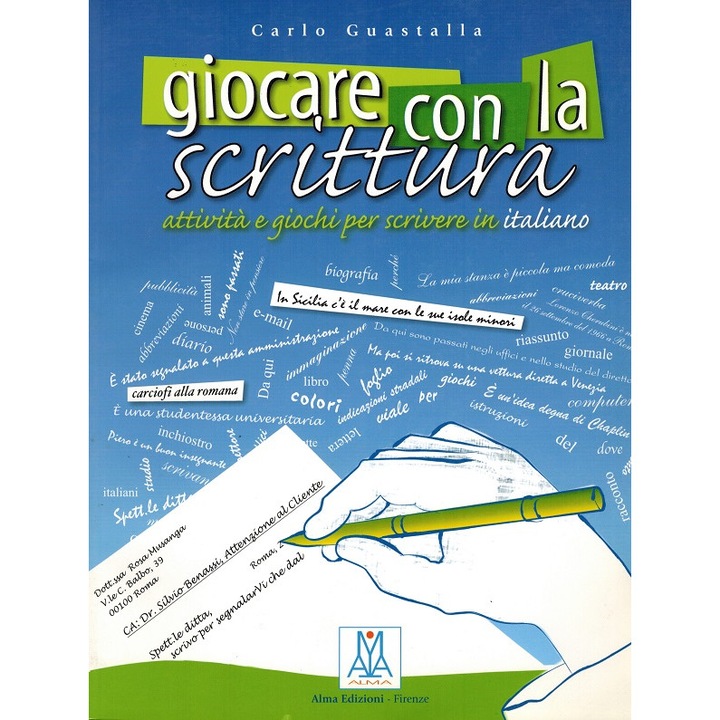 Giocare con la scrittura autor Carlo Guastalla