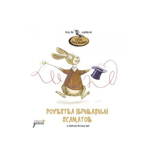Povestea iepurasului scamator - Lucia Muntean