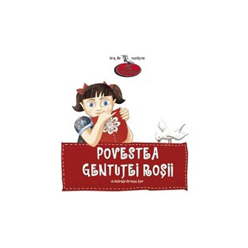 Povestea gentutei rosii - Lucia Muntean