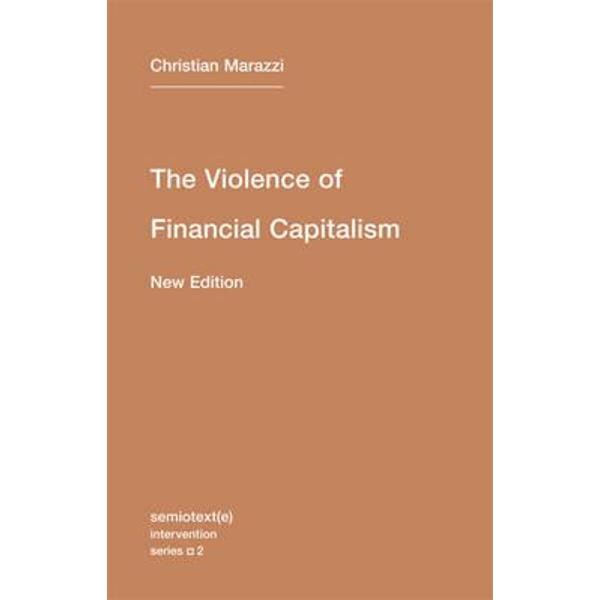 Violence of Financial Capitalism